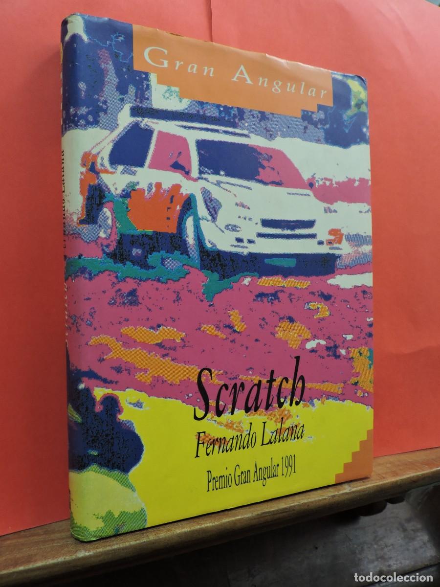Libros: Scratch. Fernando Lalana. Ed. Gran Angular. Madrid, 1992 - Foto 1
