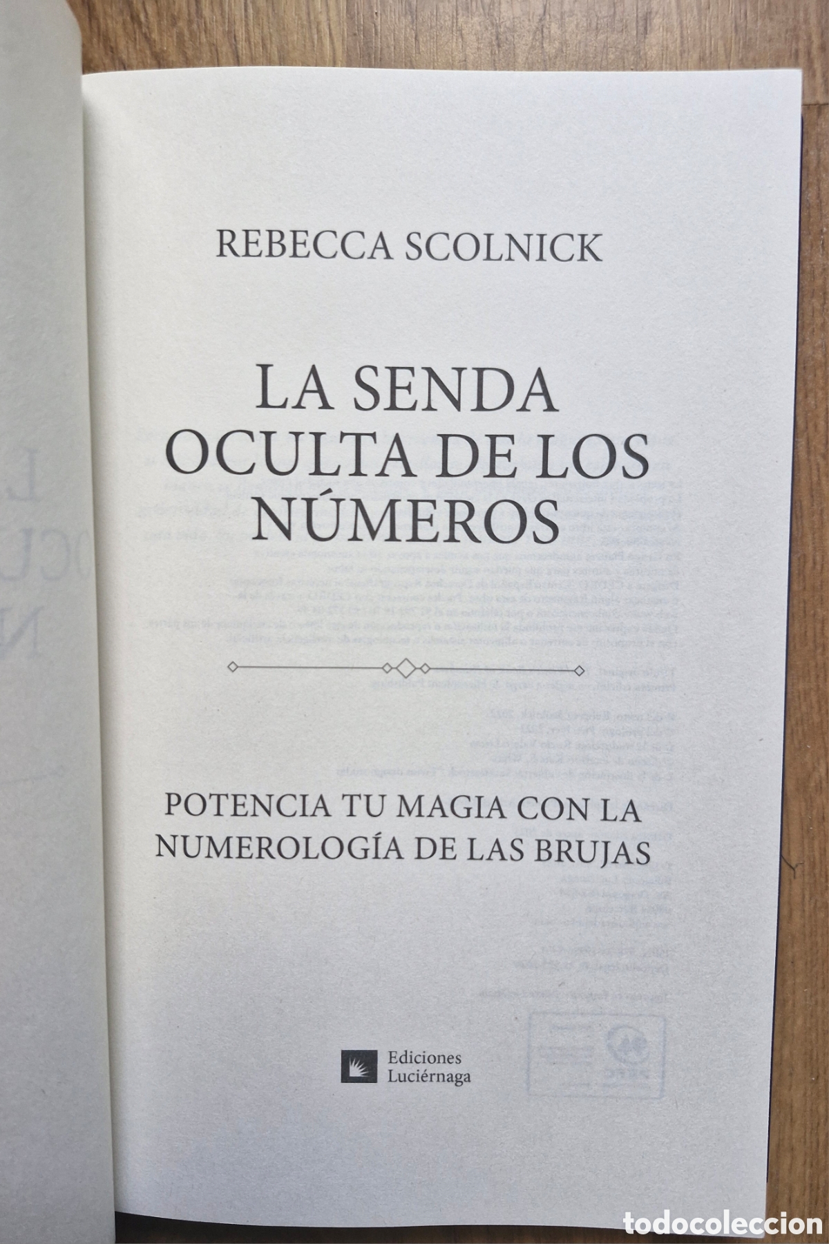 Libros: LA SENDA OCULTA DE LOS N&Uacute;MEROS - Rebecca Scolnick - Foto 3