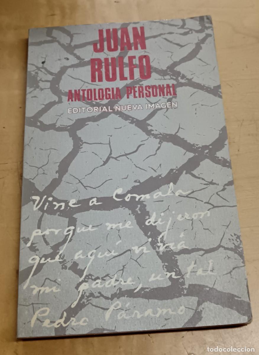 Libros: Antolog&iacute;a personal - RULFO, JUAN - Foto 1