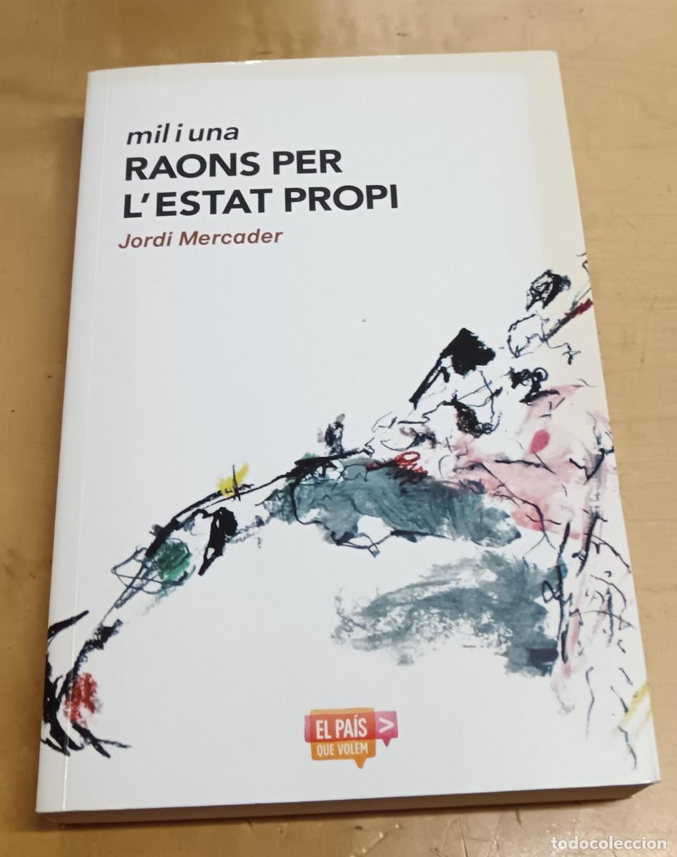 Libros: Mil i una raons per lestat propi - MERCADER, JORDI - Foto 1