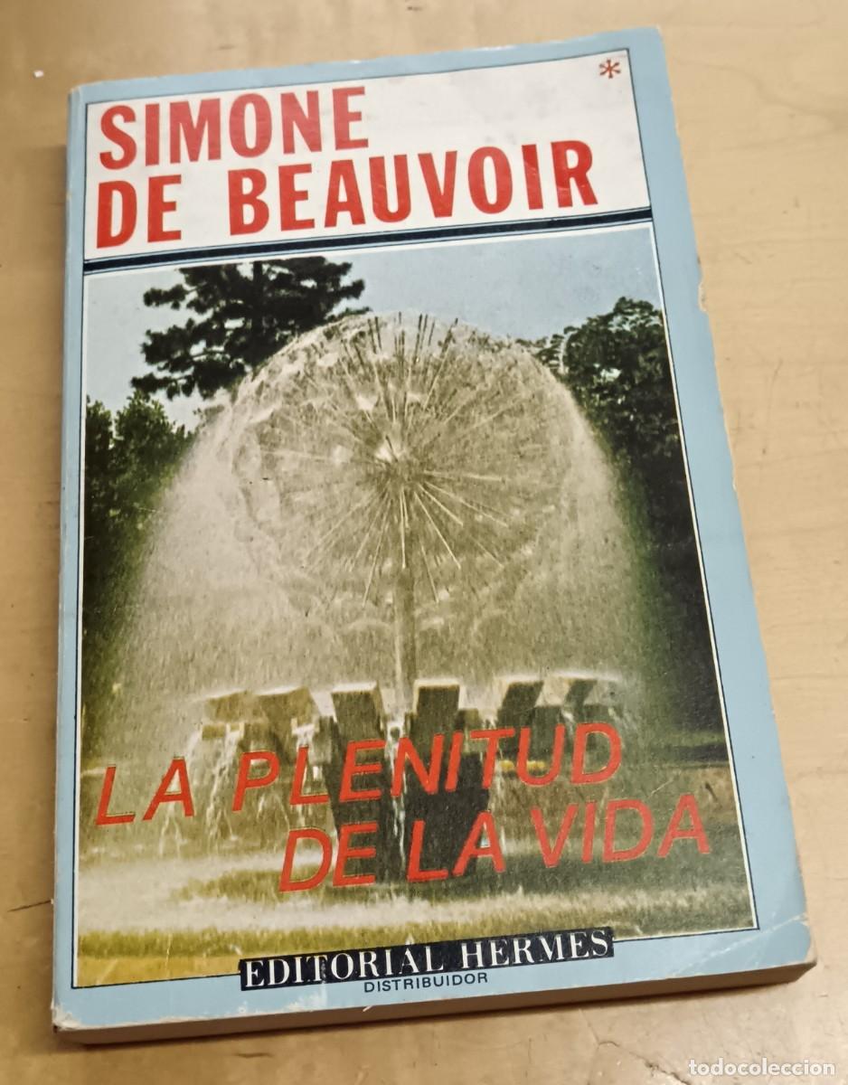 Libros: La plenitud de la vida - BEAUVOIR, SIMONE DE - Foto 1