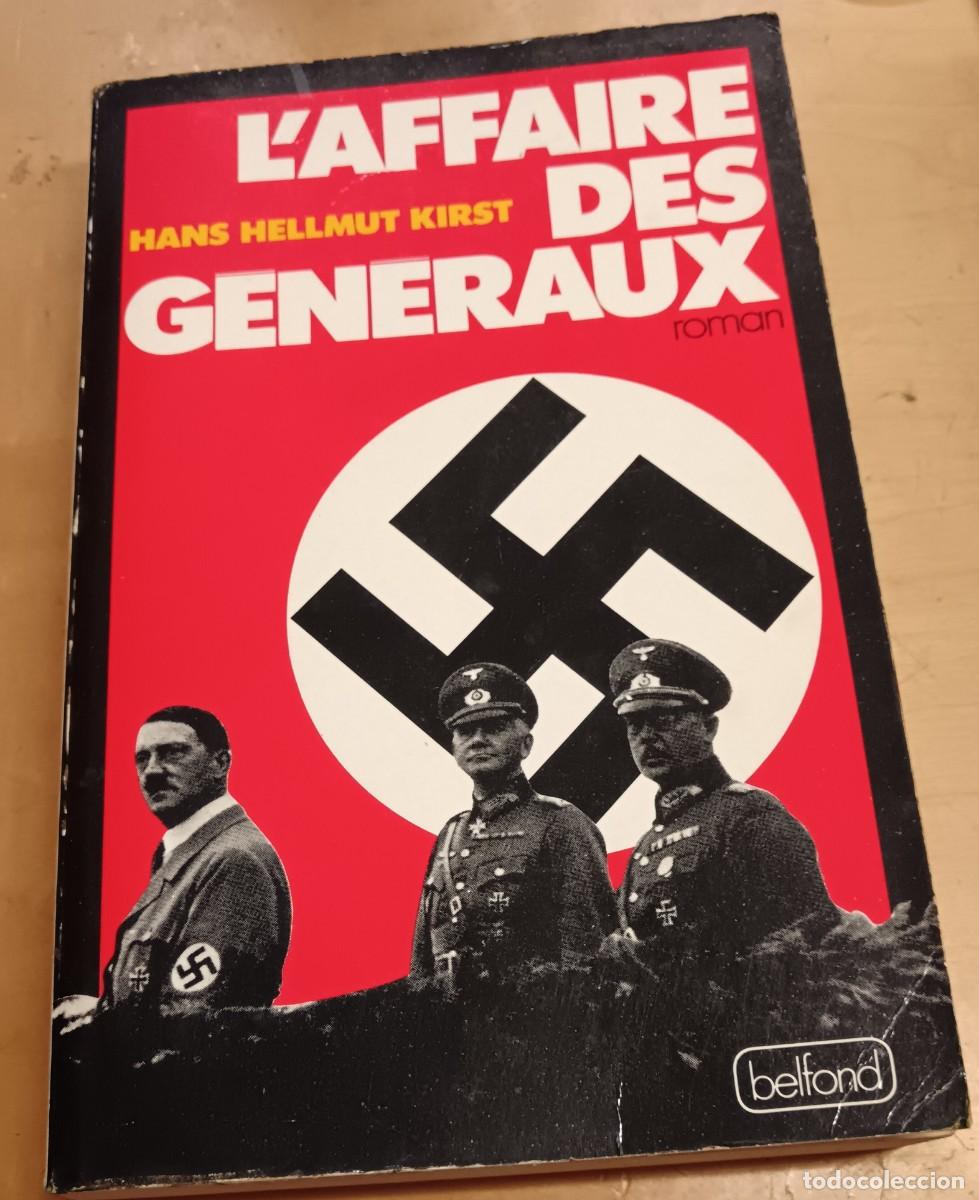 Libros: Laffaire des g&eacute;n&eacute;raux - HELLMUT KIRST, HANS - Foto 1