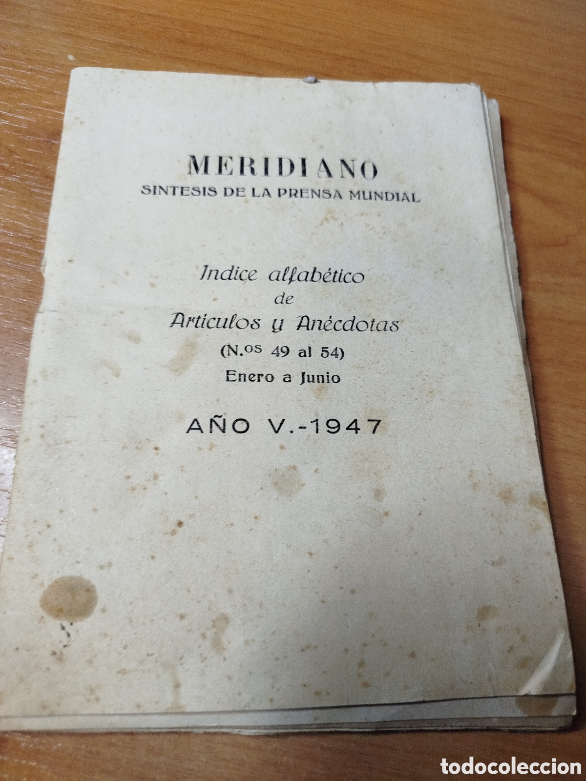 B&uuml;cher: Meridiano s&iacute;ntesis de la prensa mundial. &Iacute;ndice alfab&eacute;tico de art&iacute;culos y an&eacute;cdotas. Varios a&ntilde;os