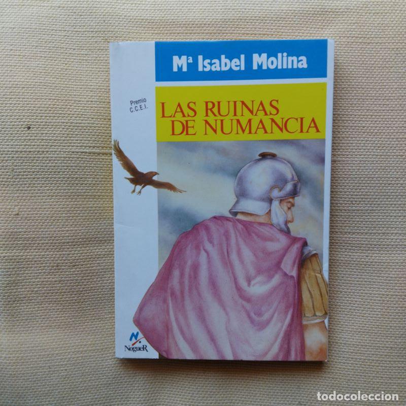 Libros: Las ruinas de Numancia - M&ordf; Isabel Molina - Foto 1