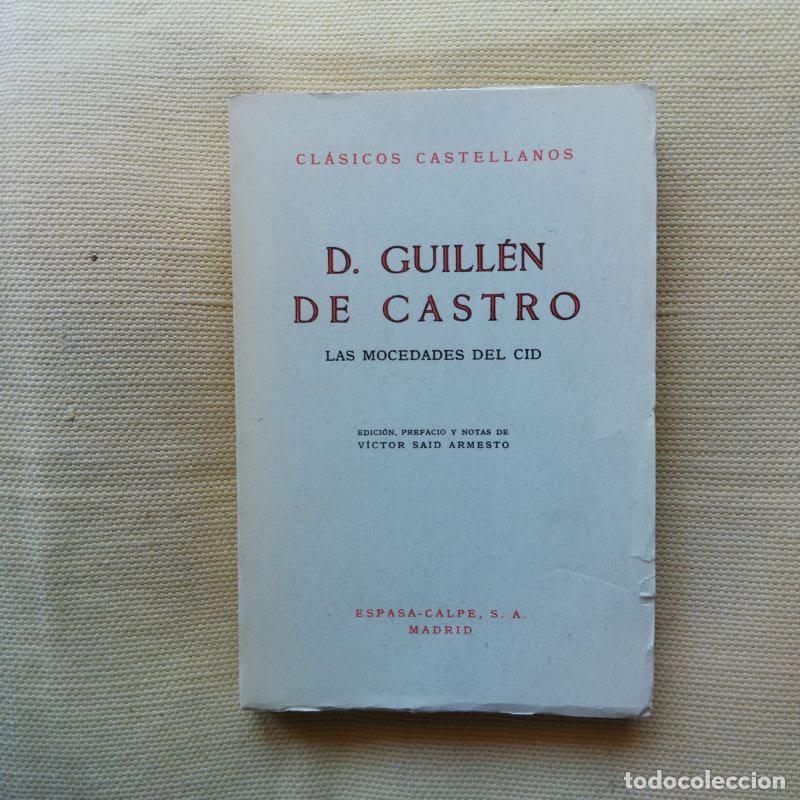 Libros: Las mocedades del Cid - Guill&eacute;n de Castro - Foto 1