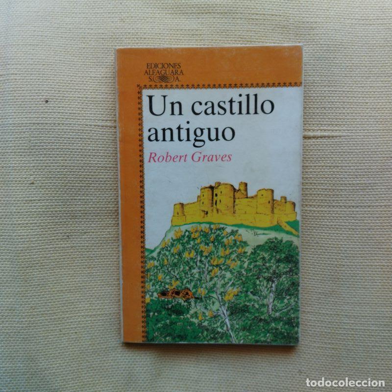 Libros: Un castillo antiguo - Robert Graves - Foto 1