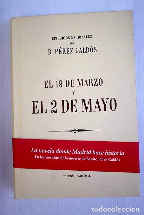 Libros: El 19 de marzo y el 2 de mayo.- P&eacute;rez Gald&oacute;s, Benito - Foto 1