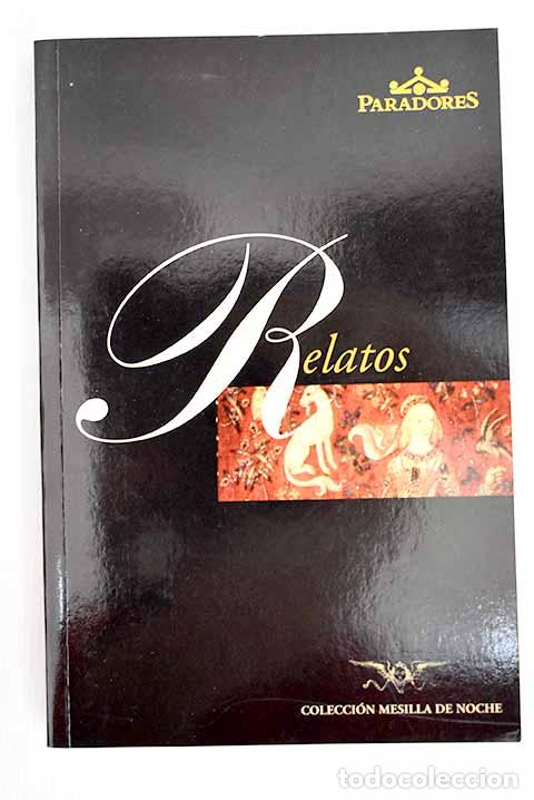 Libros: Relatos: : Paradores de Turismo de Espa&ntilde;a. - Foto 1