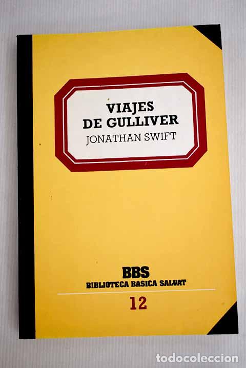 Libros: Viajes de Gulliver: Swift, Jonathan.- Swift, Jonathan - Foto 1