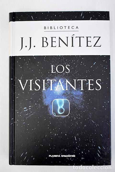 Libros: Los visitantes: Ben&iacute;tez, J. J..- Ben&iacute;tez, J. J. - Foto 1
