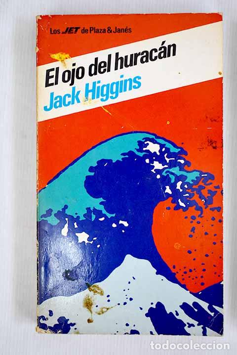 Libros: El ojo del hurac&aacute;n: Higgins, Jack.- Higgins, Jack - Foto 1