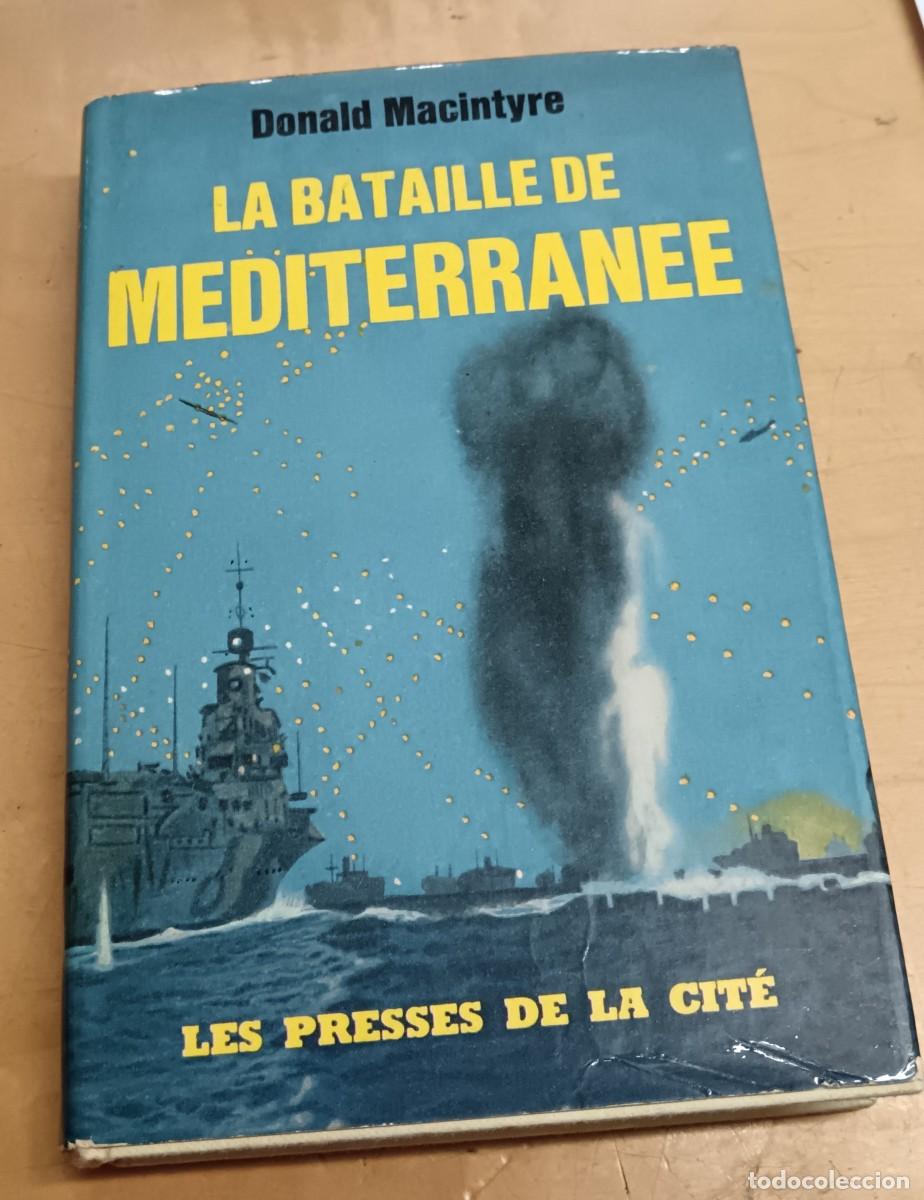 Libros: La bataille de M&eacute;diterran&eacute;e - MACINTYRE, DONALD - Foto 1