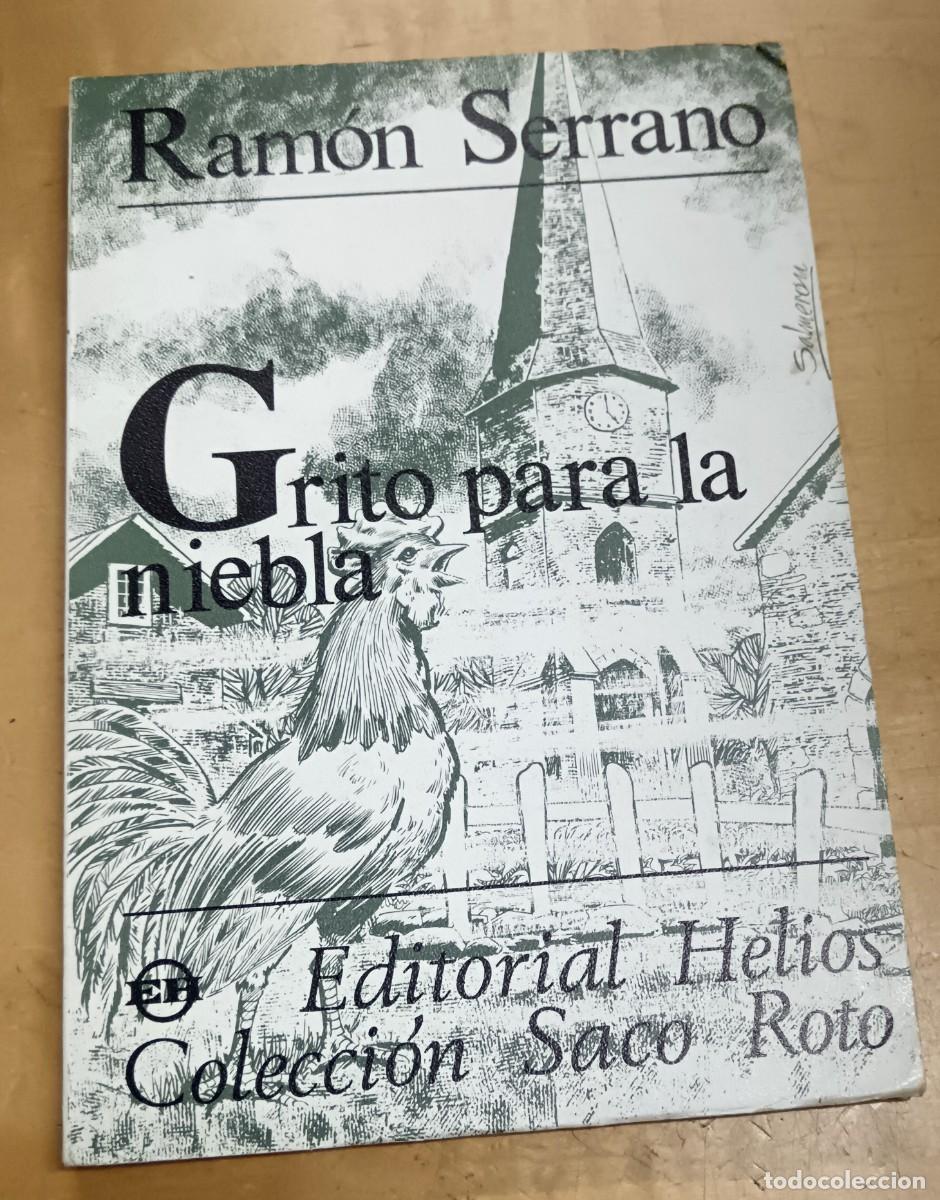 Libros: Grito para la niebla - SERRANO, RAM&Oacute;N - Foto 1
