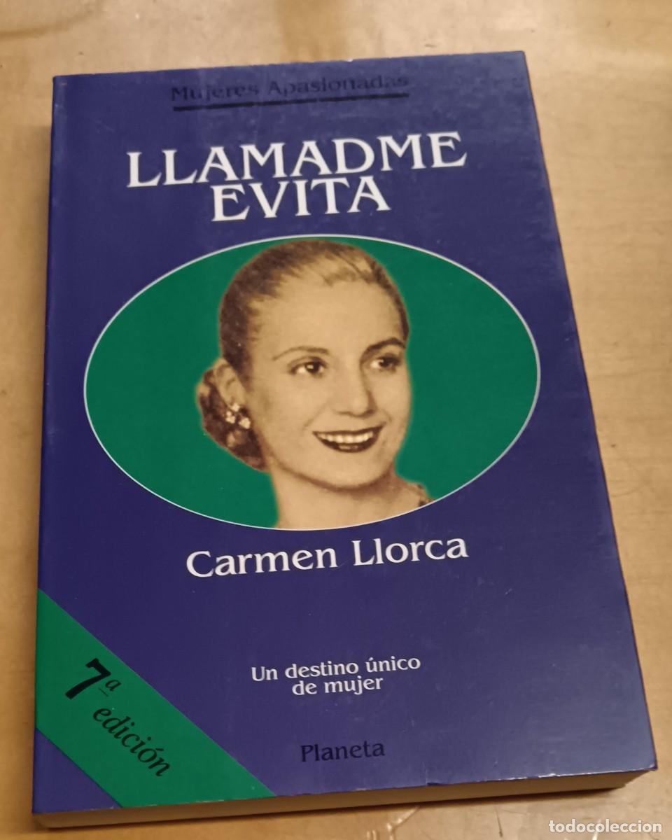 Libros: Llamadme Evita - LLORCA, CARMEN - Foto 1
