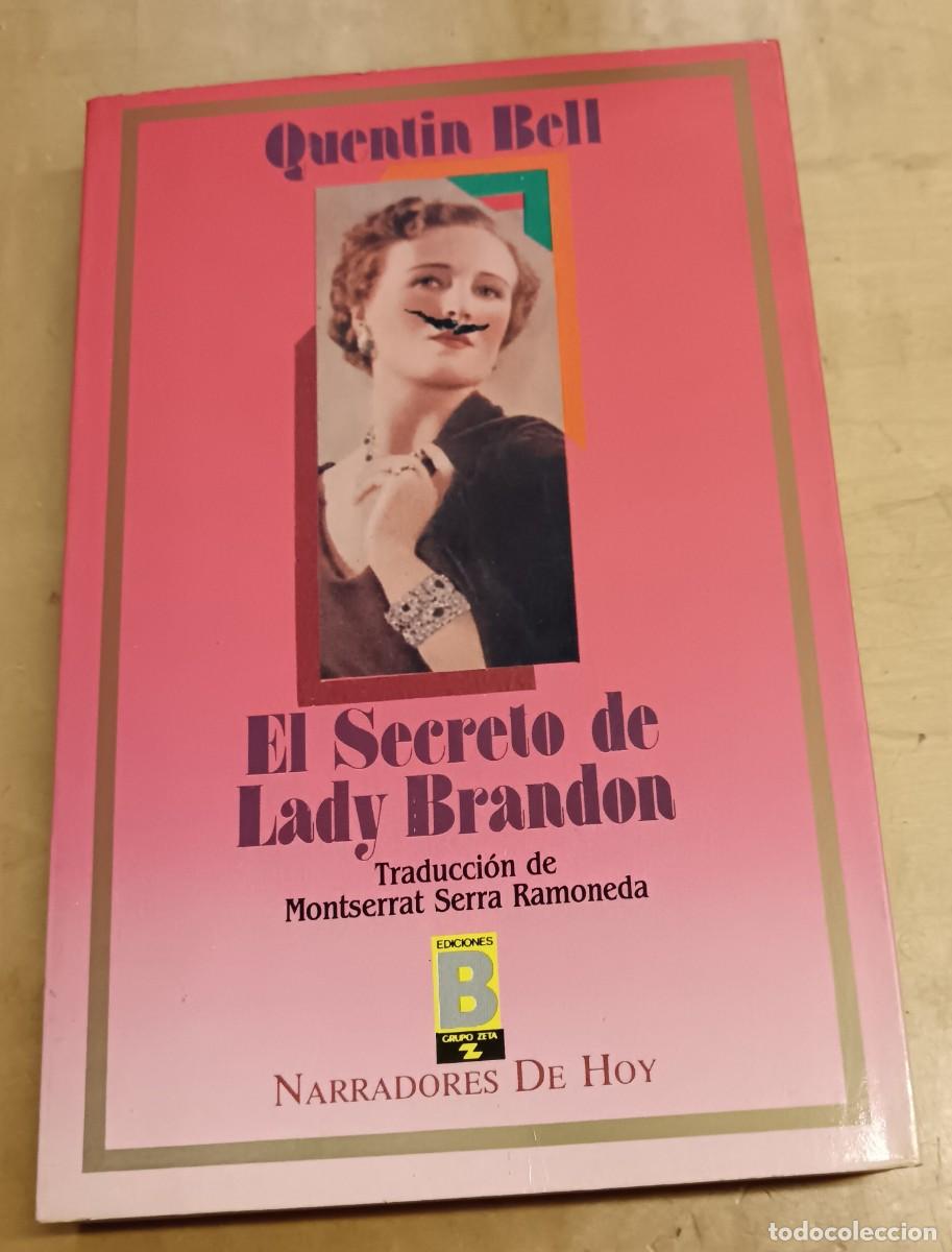 Libros: El secreto de Lady Brandon - BELL, QUENTIN - Foto 1