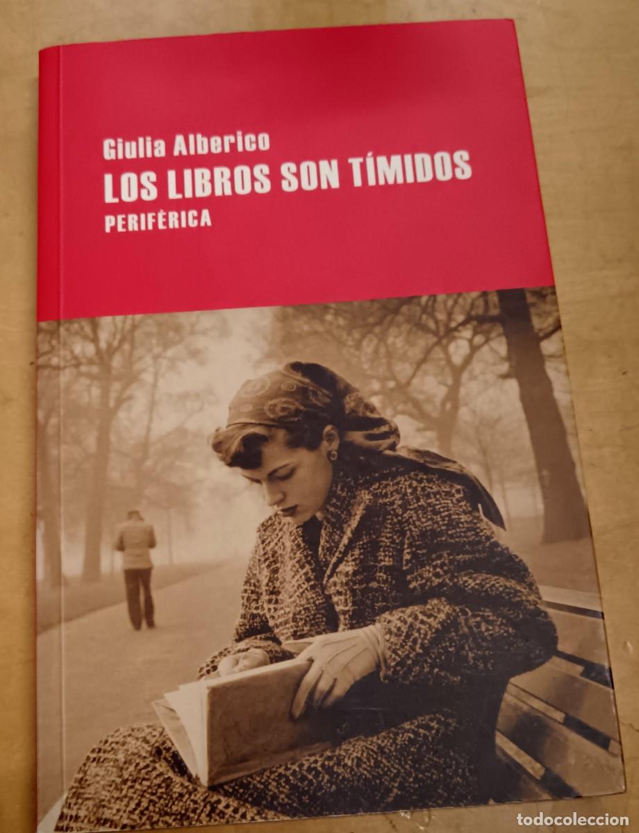 Libros: Los libros son t&iacute;midos - ALBERICO, GIULIA - Foto 1