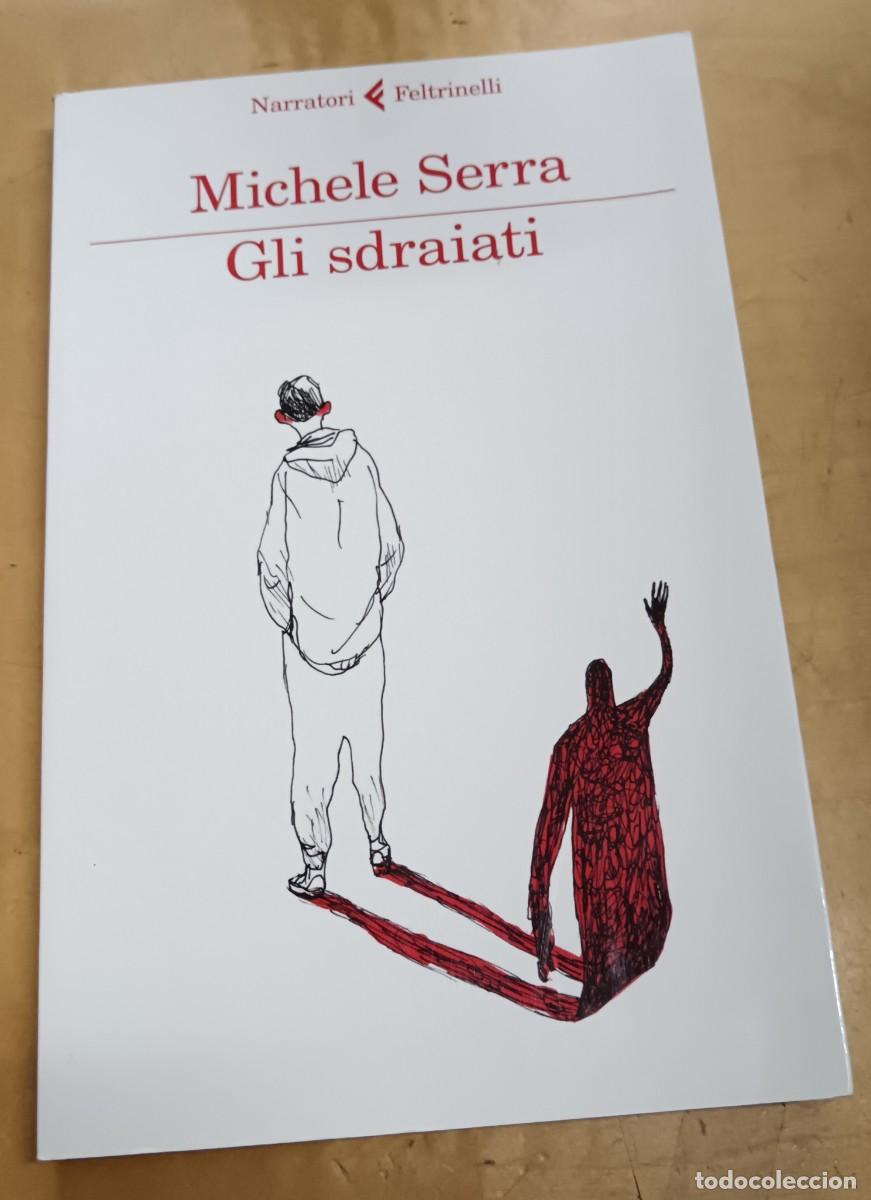 Libros: Gli sdraiati - SERRA, MICHELE - Foto 1