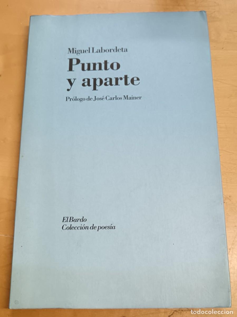 Libros: Punto y aparte - LABORDETA, MIGUEL - Foto 1