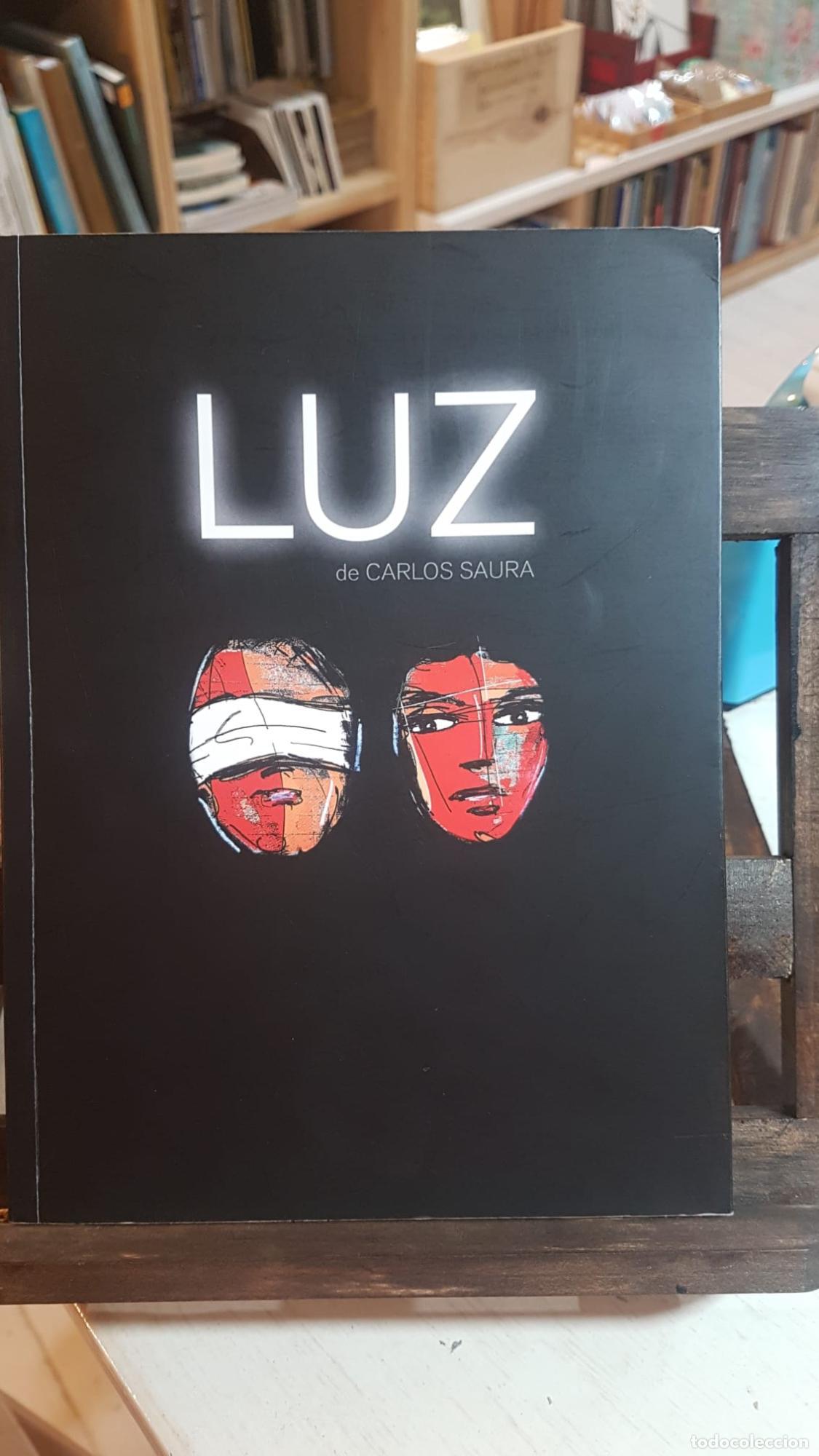 Libros: Luz. Carlos Saura - Saura, Carlos - Foto 1
