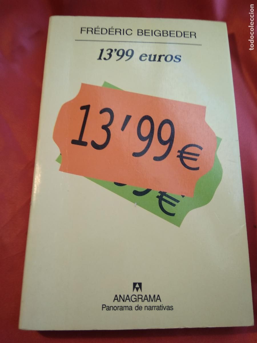 Libros: 13,99 euros Fr&eacute;d&eacute;ric Beigbeder L.3116-1246 - Foto 1