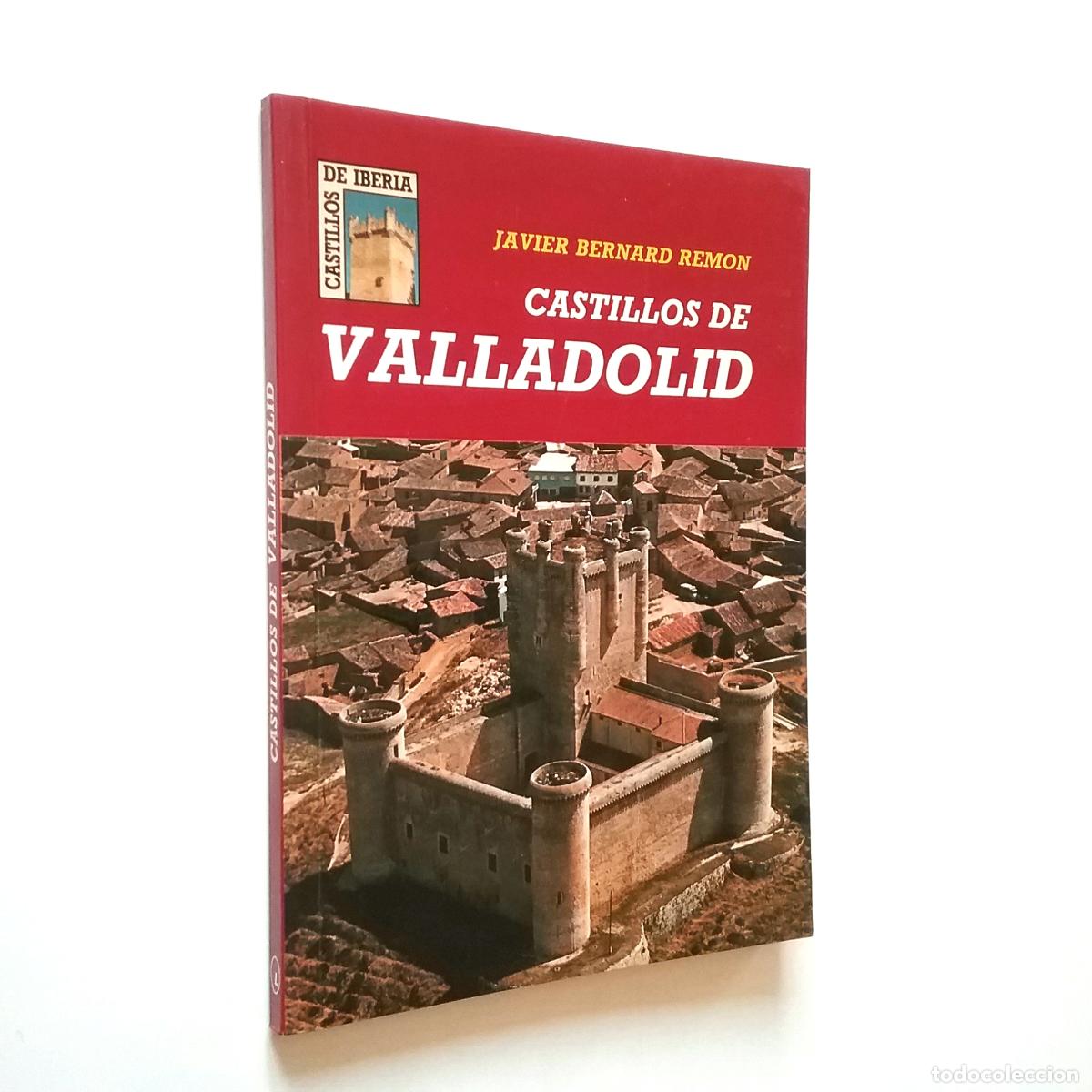 Libros: Javier Bernard Rem&oacute;n - Castillos de Valladolid - Foto 1