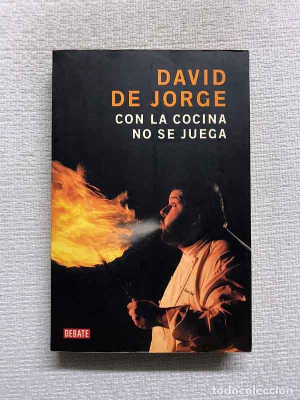 Libros: Con la cocina no se juega - David de Jorge - Foto 1