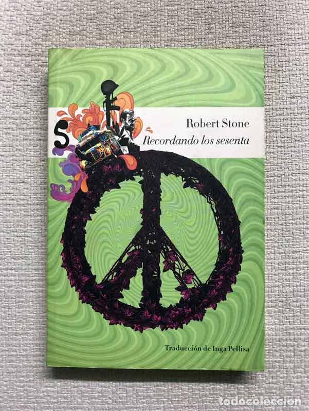 Libros: Recordando los sesenta - Robert Stone - Foto 1