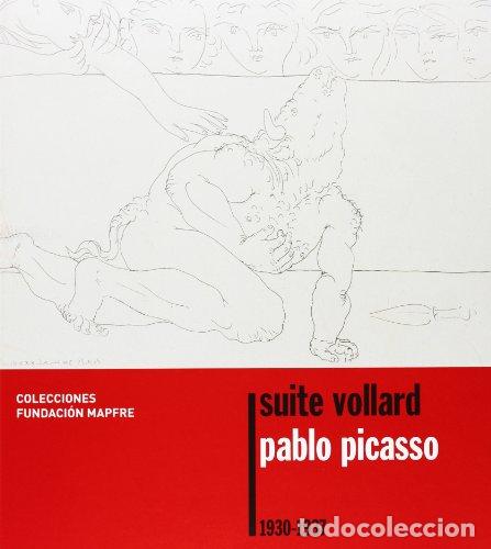 Libros: Suite Vollard Pablo Picasso 1930-1937 - Jim&eacute;nez Burillo, Pablo A. / Bozal Chamorro, Leyre