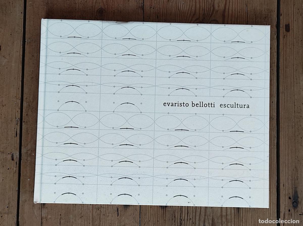 Libri di seconda mano: Evaristo Bellotti. Escultura - Garc&iacute;a Garc&iacute;a, Aurora / Bern&aacute;rdez Sanch&iacute;s, Carmen