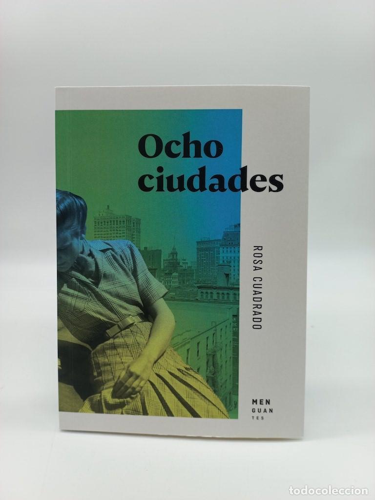 Libros: CUADRADO, Rosa. - Ocho ciudades. - Foto 1