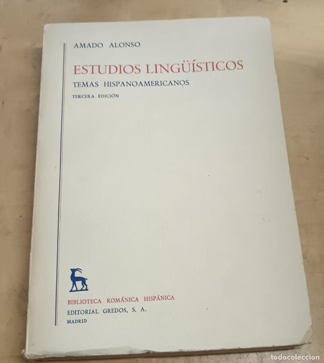 Libros: Estudios ling&uuml;&iacute;sticos. Temas hispanoamericanos - ALONSO, AMADO - Foto 1