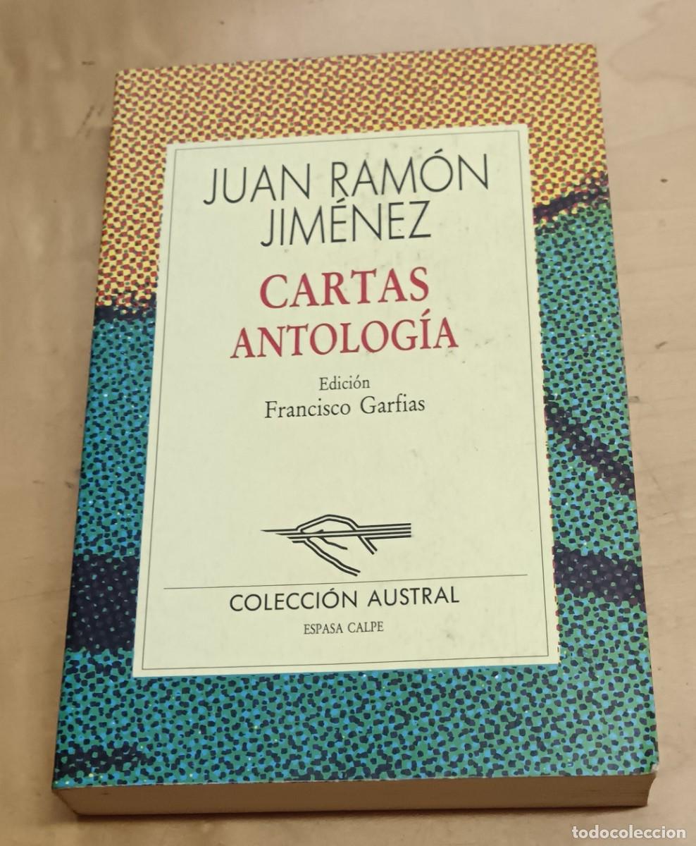 Libros: Cartas antolog&iacute;a - JIM&Eacute;NEZ, JUAN RAM&Oacute;N - Foto 1
