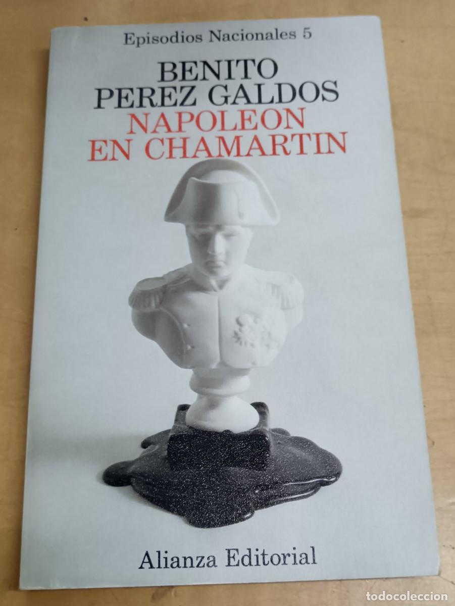 Libros: Napole&oacute;n en Chamart&iacute;n - P&Eacute;REZ GALD&Oacute;S, BENITO - Foto 1