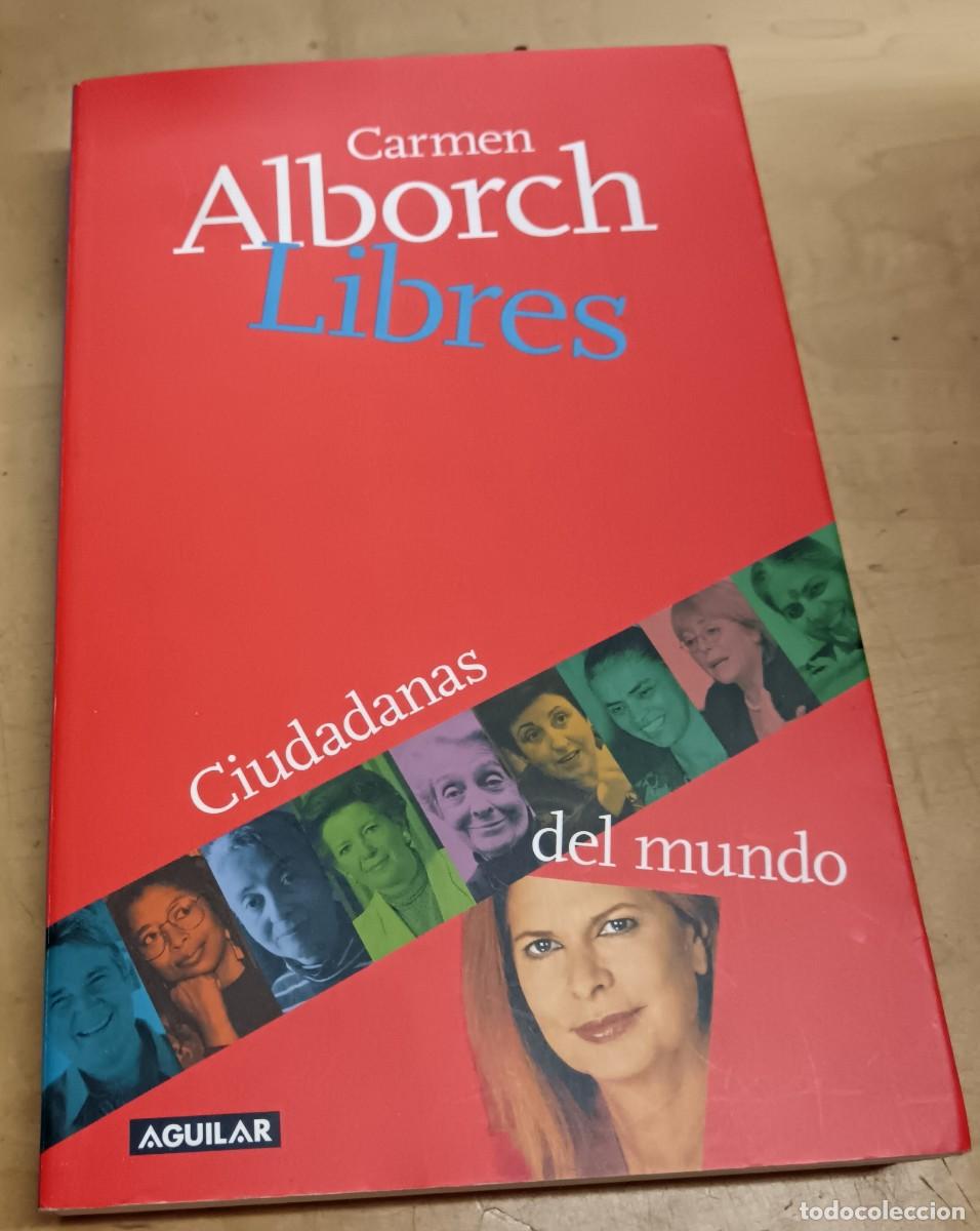 Libros: Libres. Ciudadanas del mundo - ALBORCH, CARMEN - Foto 1