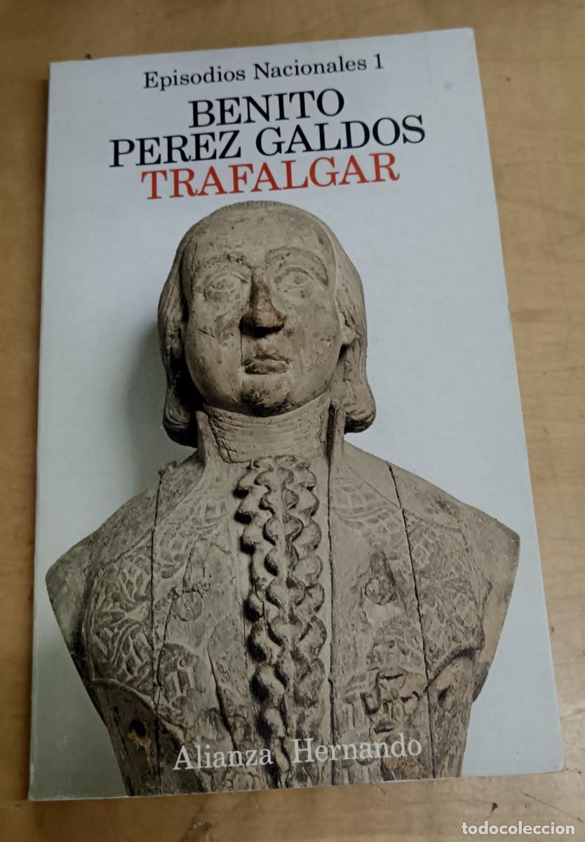 Libros: Trafalgar - P&Eacute;REZ GALD&Oacute;S, BENITO - Foto 1