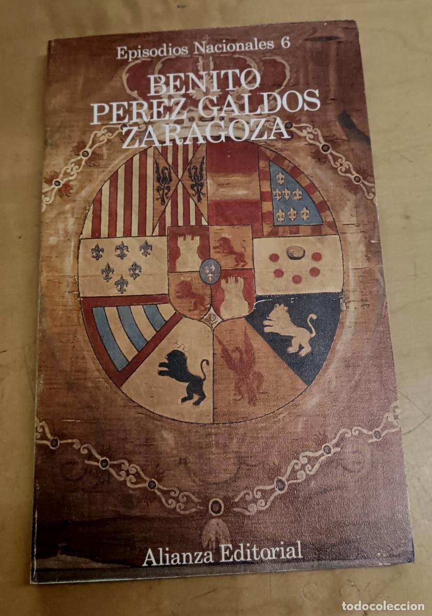 Libros: Zaragoza - P&Eacute;REZ GALD&Oacute;S, BENITO - Foto 1