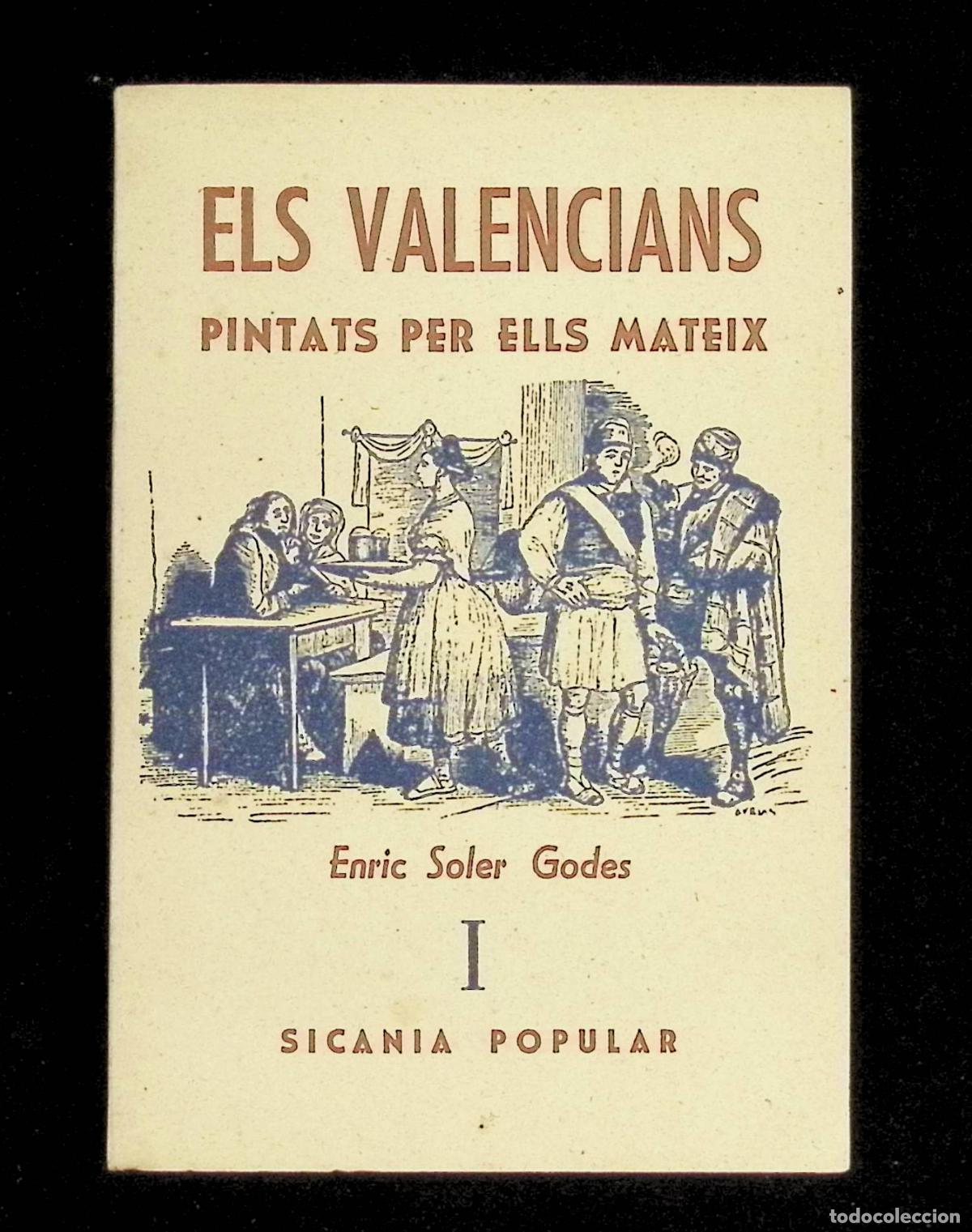 Libros: ELS VALENCIANS PINTATS PER ELLS MATEIX. - SOLER GODES, Enric. - Foto 1