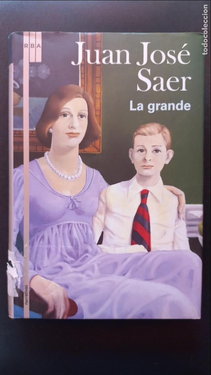 Libros: Juan Jos&eacute; Saer - La grande - Foto 1