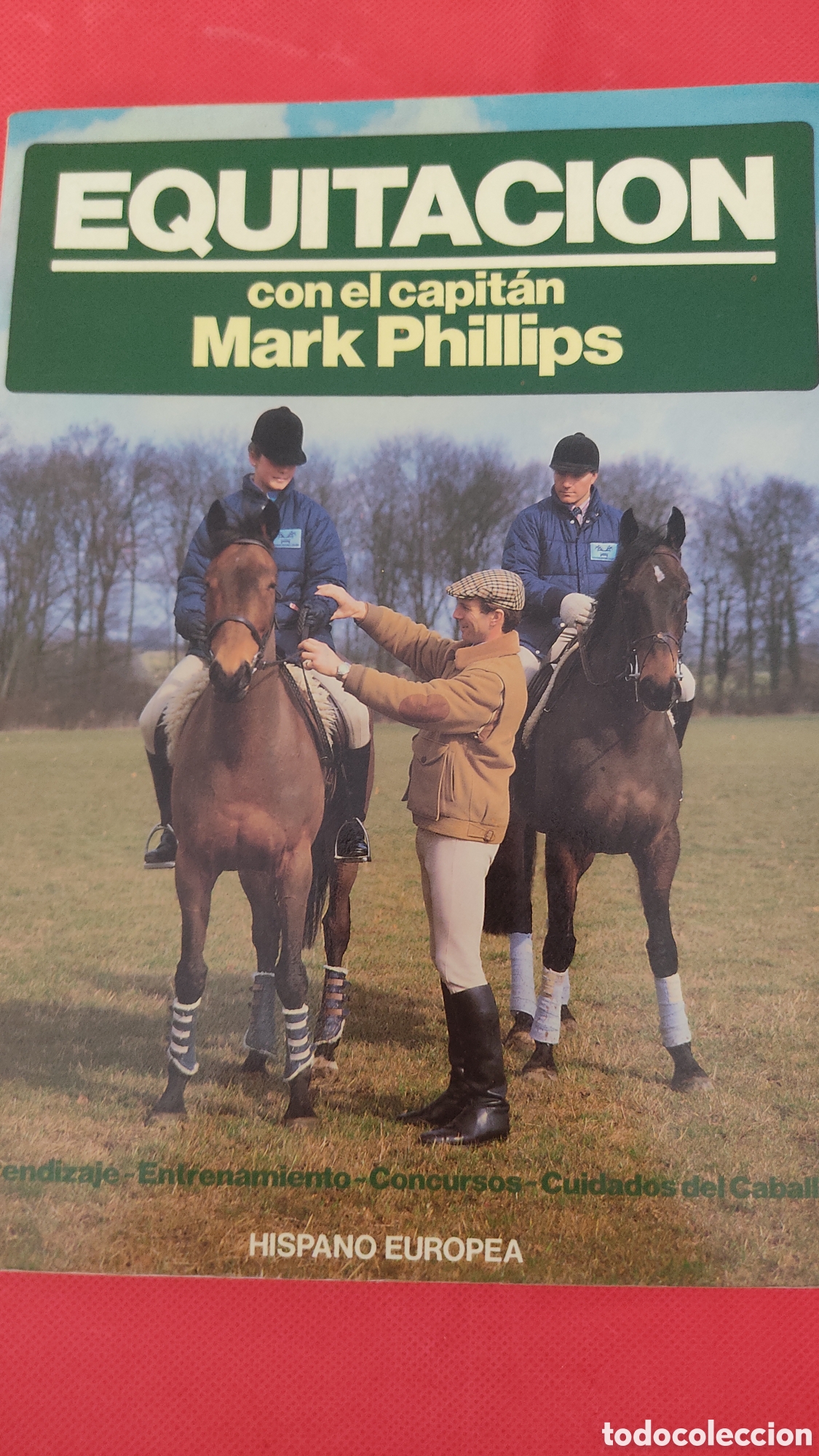 Livres: Equitaci&oacute;n con el capit&aacute;n Mark Phillips