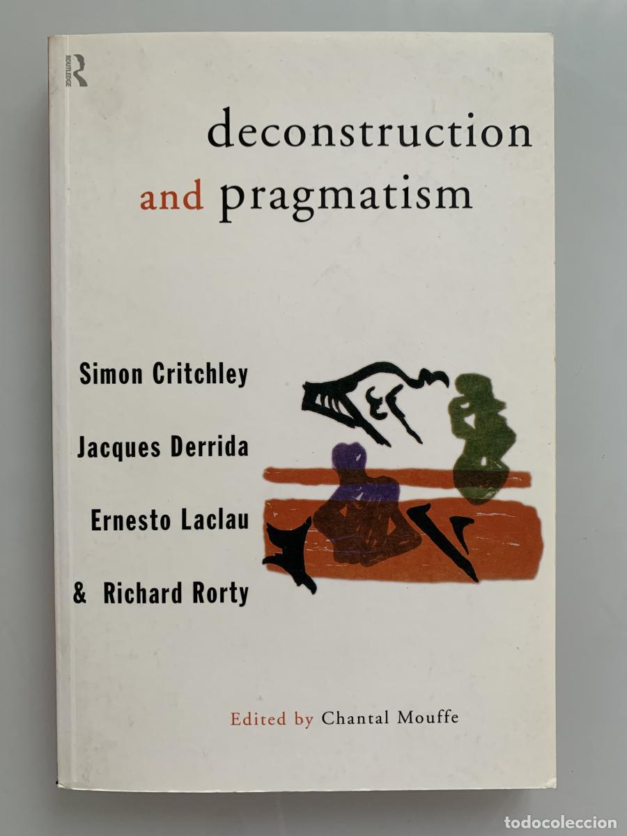 Libros: DECONSTRUCTION AND PRAGMATISM - Chantal Mouffe (Ed.) - Foto 1