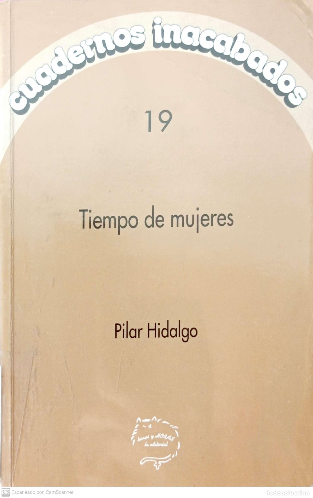 Libros: Tiempo de mujeres - Pilar Hidalgo - Foto 1
