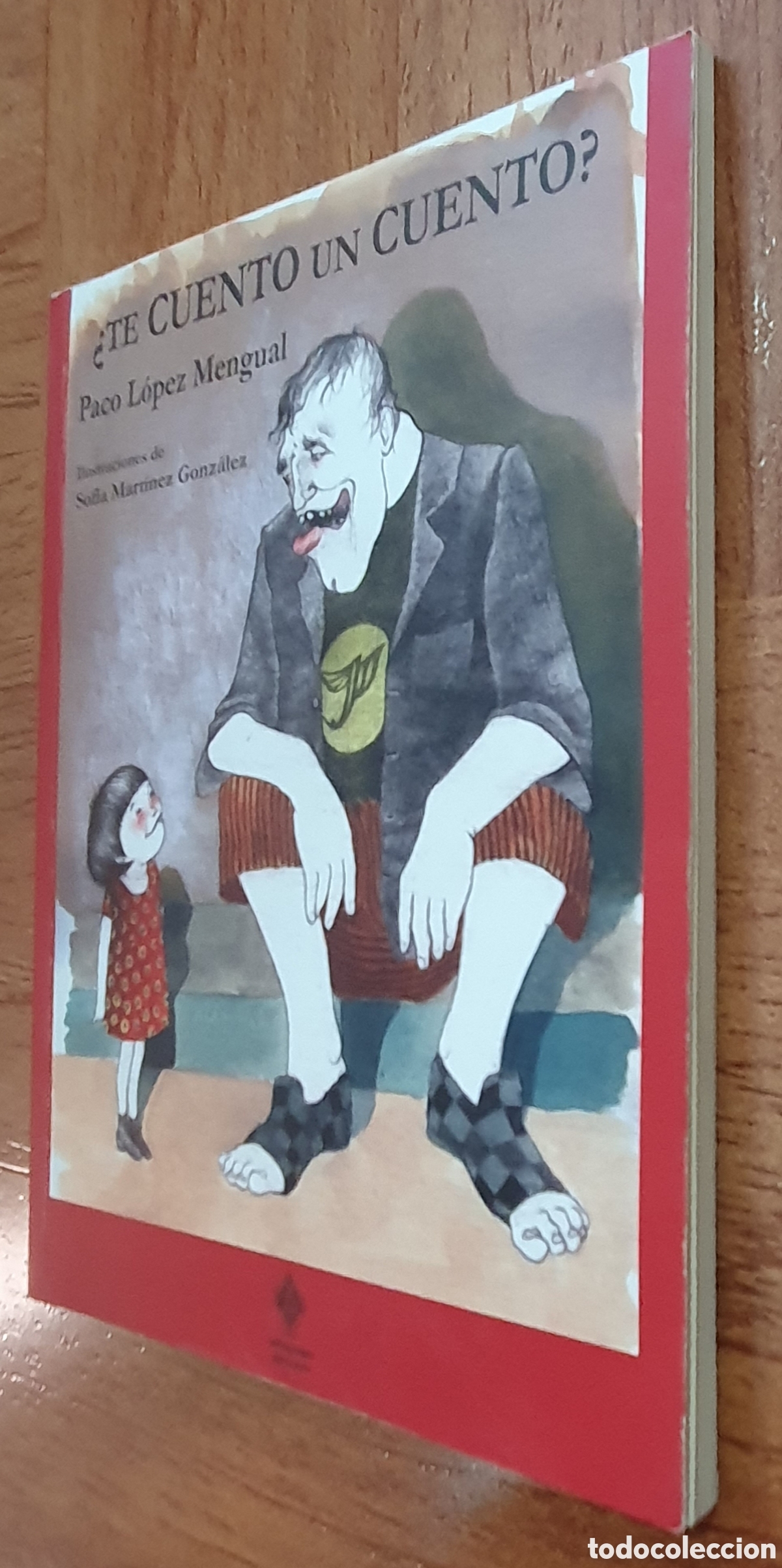 Libros: &iquest;Te cuento un cuento? - Paco L&oacute;pez Mengual - Foto 2