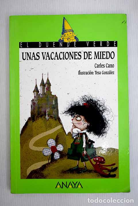 Libros: Unas vacaciones de miedo.- Cano, Carles - Foto 1