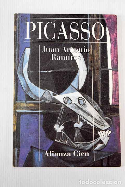 Libros: Picasso: el mir&oacute;n y la duplicidad.- Ram&iacute;rez, Juan Antonio - Foto 1