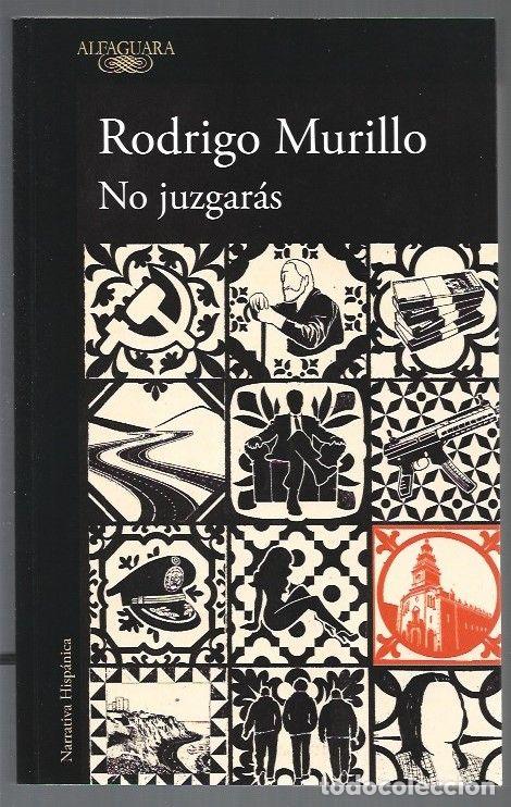 Libros: NO JUZGARAS - MURILLO, RODRIGO - Foto 1