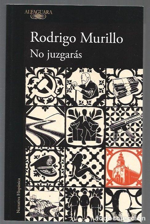 Libros: NO JUZGARAS - MURILLO, RODRIGO - Foto 1