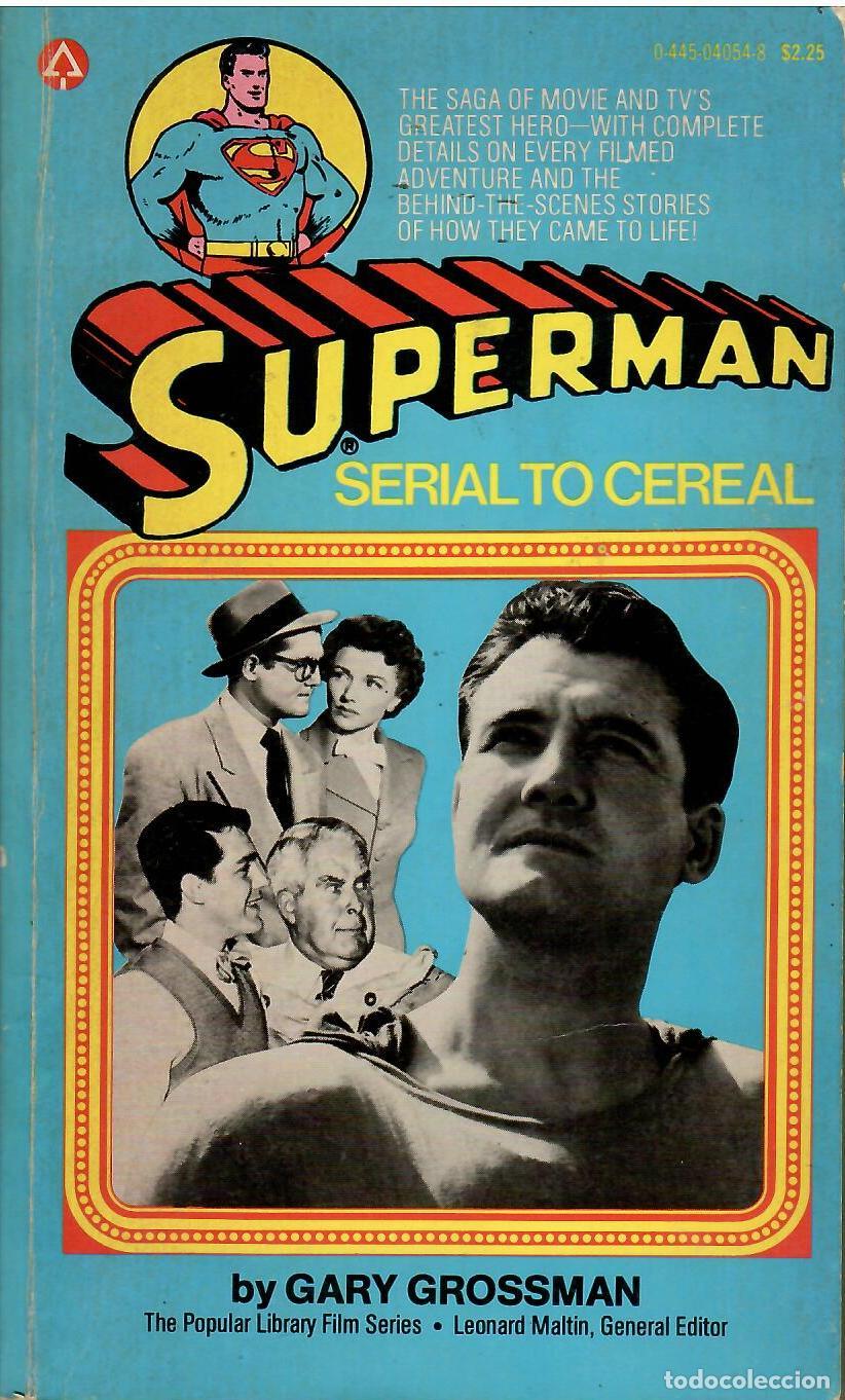 Libros: Superman. Serial to cereal. - Gary Grossman.