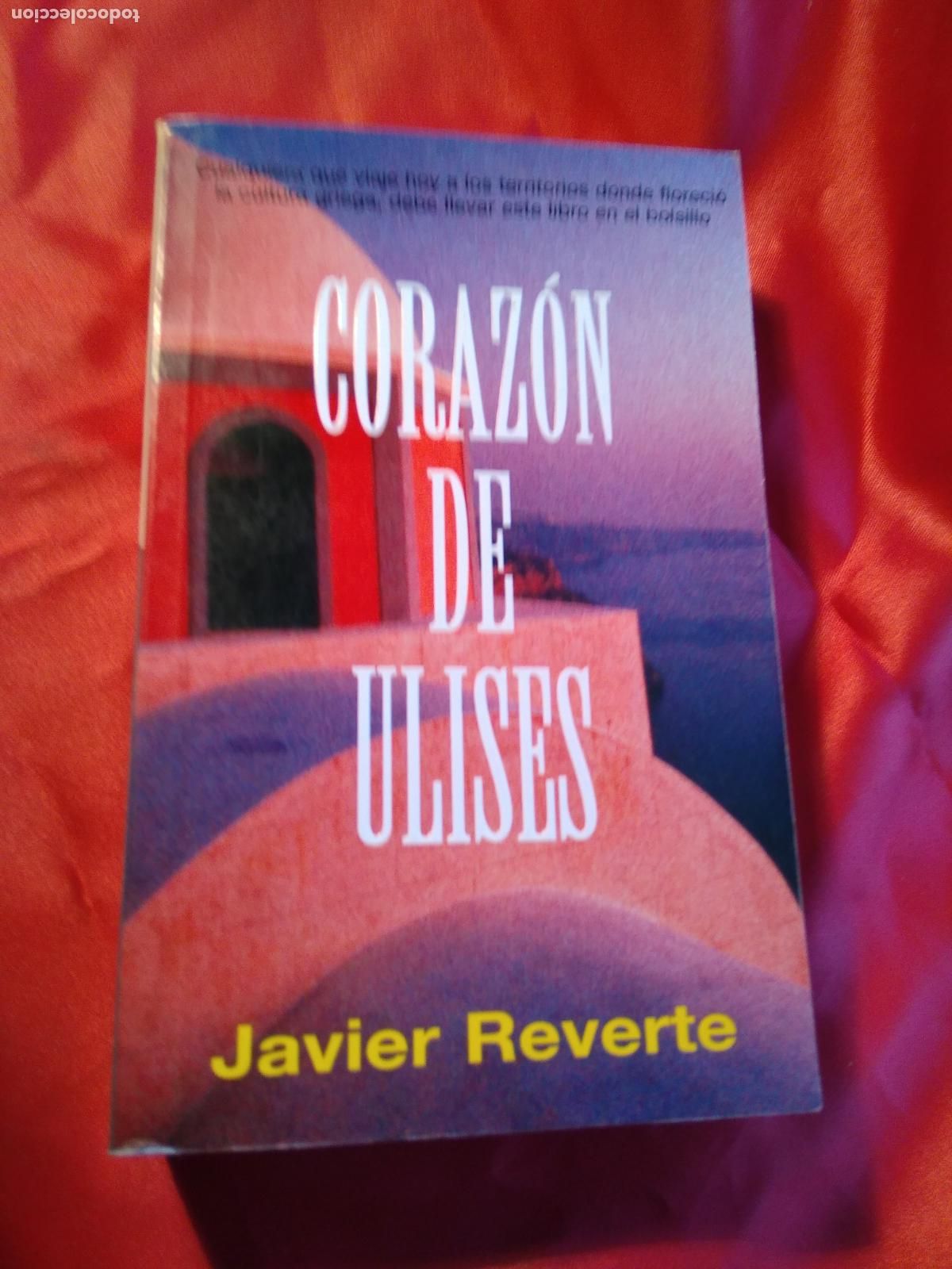 Libros: Coraz&oacute;n de Ulises Javier Reverte L.3116-1138 - Foto 1