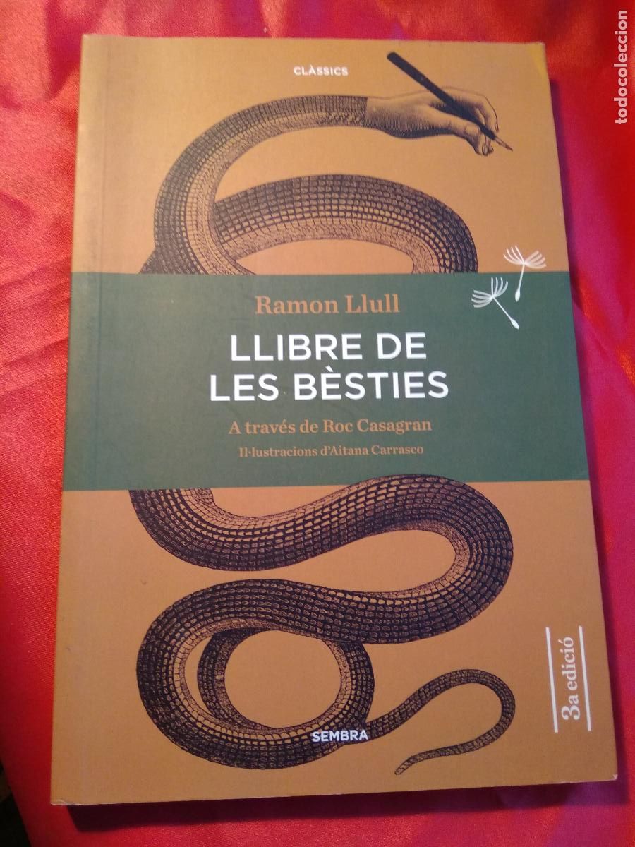 Libros: Llibre de les b&egrave;sties Ramon Llull L.3116-1166 - Foto 1
