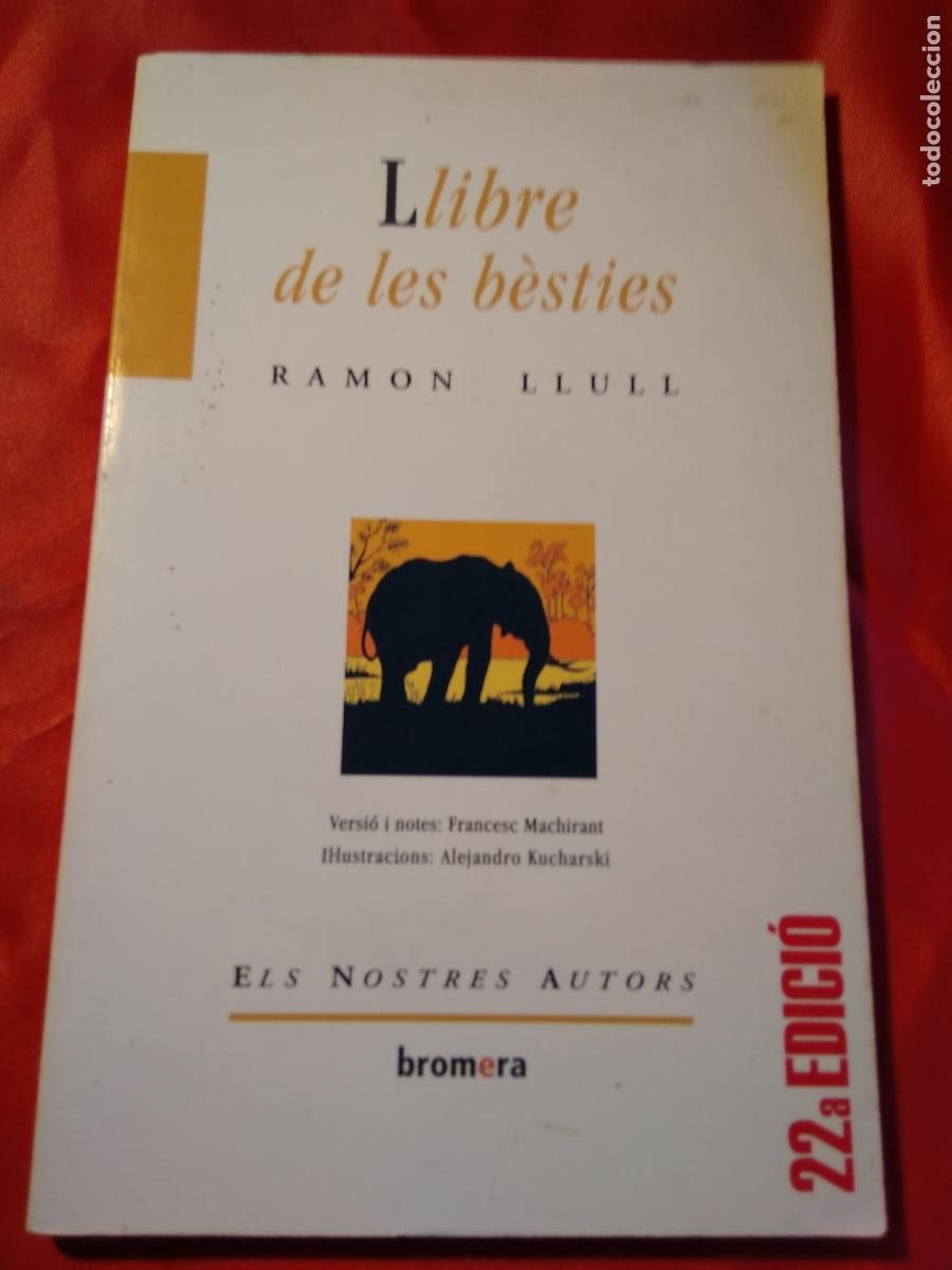 Libros: Llibre de les b&egrave;sties Ramon Llull L.3116-1168 - Foto 1